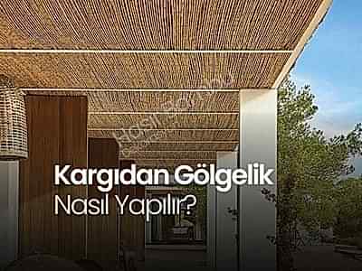 Kargıdan Gölgelik Nasıl Yapılır?